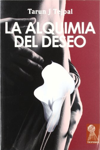 Beispielbild fr Alquimia Del Deseo, la zum Verkauf von Hamelyn