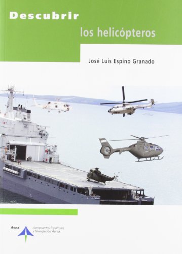 Imagen de archivo de Descubrir los helicpteros a la venta por Iridium_Books