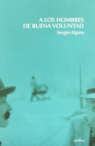 9788496457140: A Los Hombres De Buena Voluntad (CARRACHINAS)