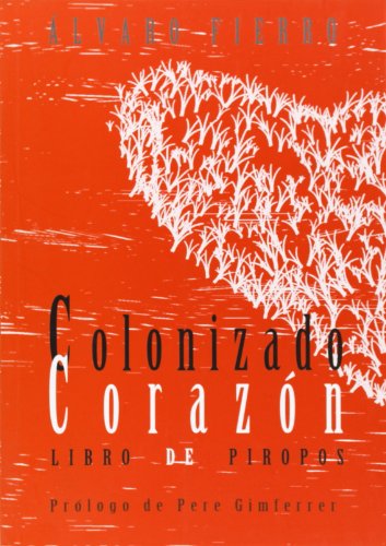 Imagen de archivo de COLONIZADO CORAZON a la venta por medimops