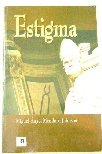 Imagen de archivo de Estigma a la venta por Hamelyn