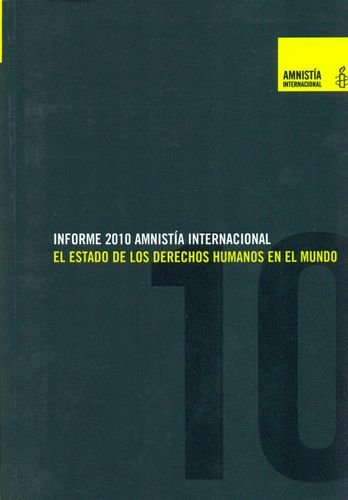 Imagen de archivo de Libro informe 2010 amnistia internacional : el estado de los derechoshumanos a la venta por medimops