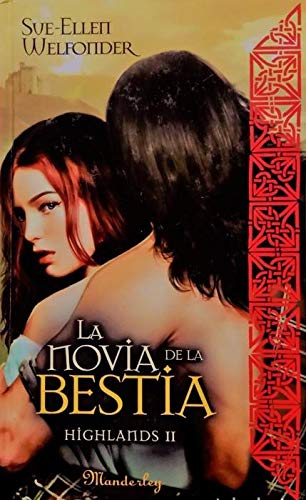 Imagen de archivo de LA NOVIA DE LA BESTIA (HIGHLANDS 2) a la venta por Librera Rola Libros