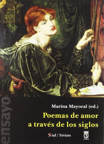 Stock image for POEMAS DE AMOR A TRAVS DE LOS SIGLOS for sale by Zilis Select Books