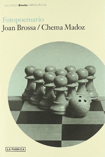 Fotopoemario. Traducciones de Carlos Vitale y John London - BROSSA, Joan & MADOZ, Chema