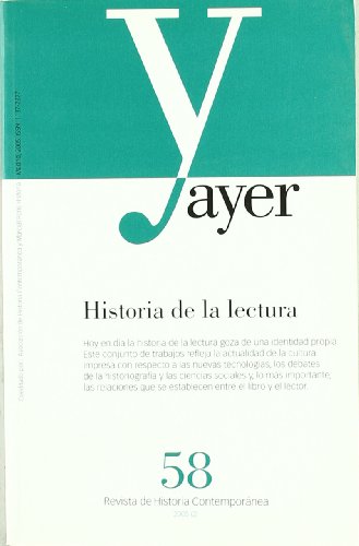 Imagen de archivo de HISTORIA DE LA LECTURA: Ayer 58 (Revista Ayer) a la venta por Hamelyn