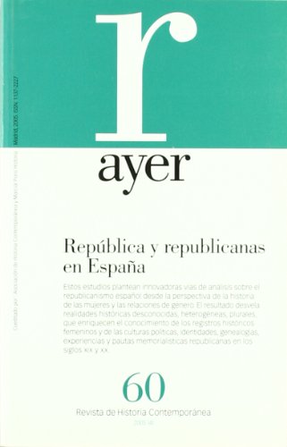 Stock image for REPBLICA Y REPUBLICANAS EN ESPAA: Ayer 60 for sale by Ammareal