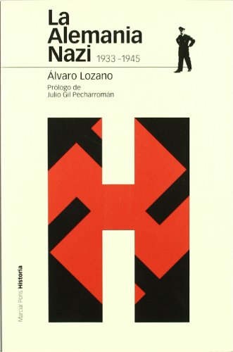 Imagen de archivo de La Alemania Nazi 1933-1945 . a la venta por Librera Astarloa