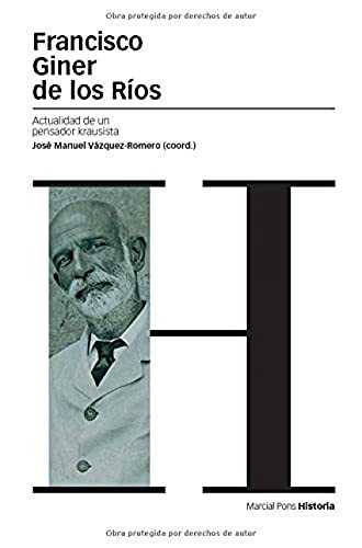 Imagen de archivo de Francisco Giner de los Rios: Actualidad de Un Pensador Krausista a la venta por Hamelyn