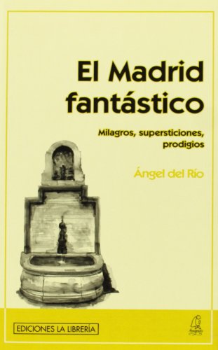 El Madrid fantástico