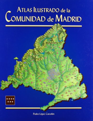 Imagen de archivo de ATLAS ILUSTRADO DE LA COMUNIDAD DE MADRID a la venta por LIBRERA COCHERAS-COLISEO