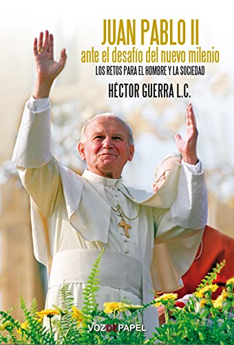 9788496471542: Juan Pablo II ante el desafo del nuevo milenio
