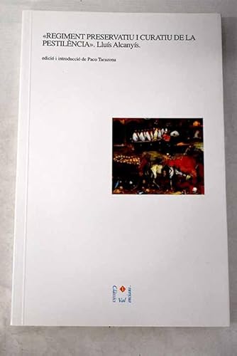 Imagen de archivo de REGIMENT PRESERVATIU I CURATIU DE LA PESTILNCIA a la venta por Mercado de Libros usados de Benimaclet