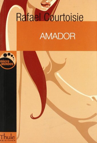 Stock image for Amador (Micromundos) for sale by Hamelyn