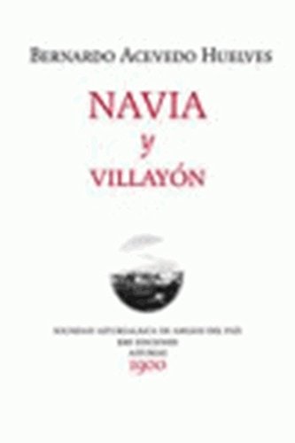 Beispielbild fr NAVIA Y VILLAYN zum Verkauf von KALAMO LIBROS, S.L.