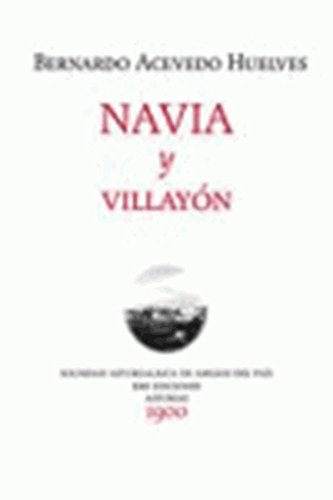 Stock image for NAVIA Y VILLAYN for sale by KALAMO LIBROS, S.L.