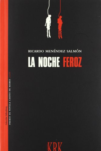 Beispielbild fr LA NOCHE FEROZ zum Verkauf von KALAMO LIBROS, S.L.