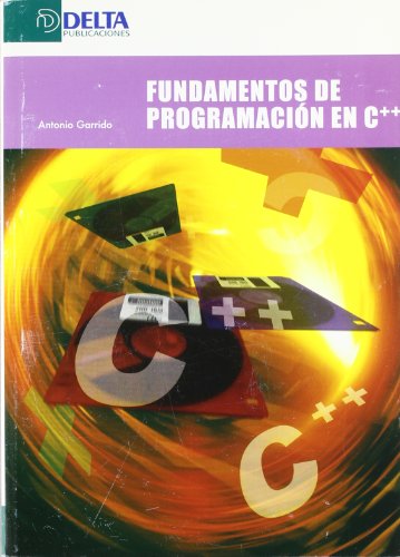 9788496477117: Fundamentos de programacin en C++ (SIN COLECCION)