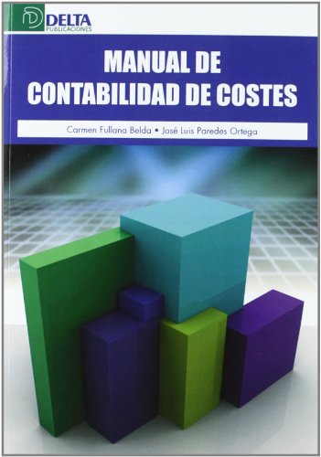 9788496477919: Manual de contabilidad de costes (ECONOMIA)