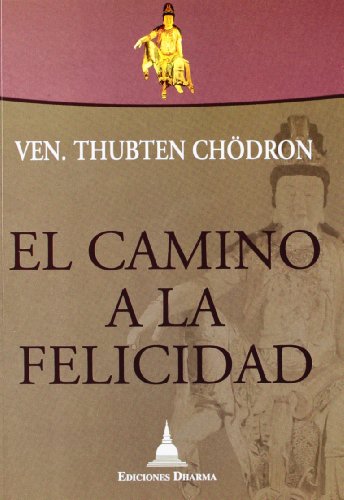 Beispielbild fr El camino a la felicidad zum Verkauf von El Pergam Vell