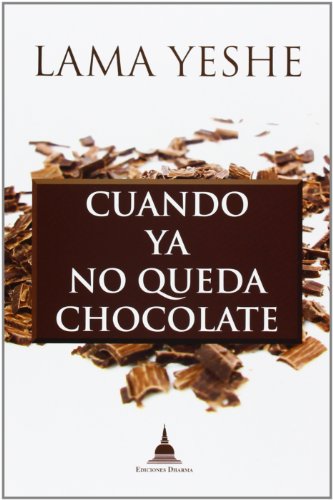 Beispielbild fr Cuando ya no queda ms chocolate zum Verkauf von GF Books, Inc.