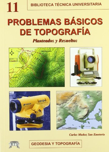 Stock image for Problemas bsicos de topografa Muoz San Emeterio, Carlos for sale by Iridium_Books