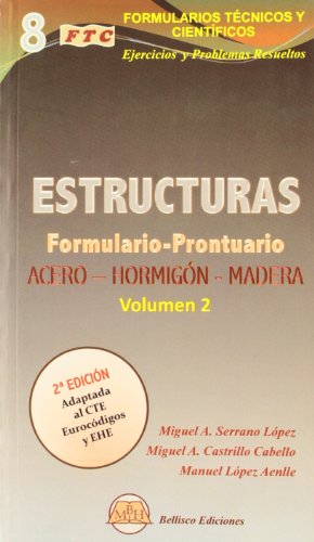 Stock image for ESTRUCTURAS/PRONTUARIO VOL.2 2ED. for sale by Siglo Actual libros