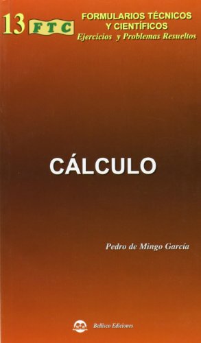 Imagen de archivo de FORMULARIO TECNICO DE CALCULO CON PROBLEMAS RESUELTOS a la venta por Librera Prez Galds