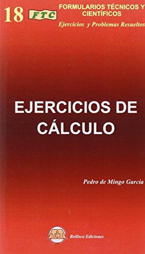 Imagen de archivo de FTC, ejercicios de clculo Mingo Garca, Pedro de a la venta por Iridium_Books