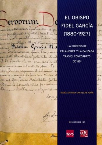 Imagen de archivo de EL OBISPO FIDEL GARCIA (1880-1927) a la venta por Siglo Actual libros