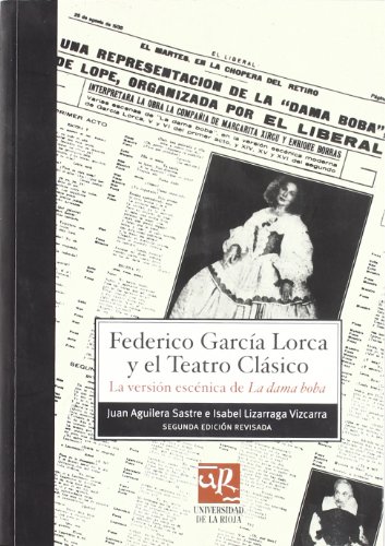 Beispielbild fr Federico Garca Lorca y el Teatro Clsico zum Verkauf von Hamelyn