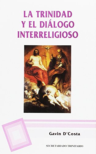 Beispielbild fr La Trinidad y el di?logo interreligioso zum Verkauf von Cambridge Rare Books