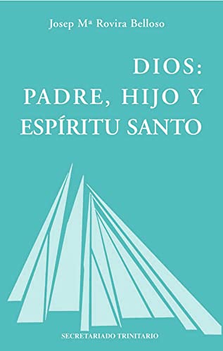 Stock image for DIOS/PADRE HIJO Y ESPIRITU SANTO for sale by Siglo Actual libros
