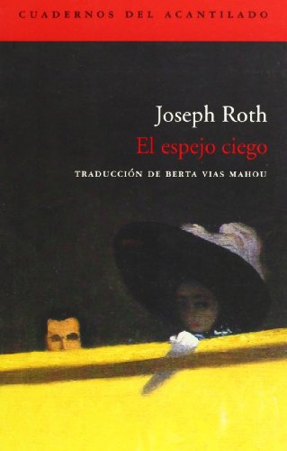 Stock image for El espejo ciego for sale by Libros nicos