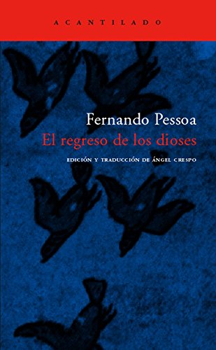 El regreso de los dioses (Spanish Edition) (9788496489509) by Pessoa, Fernando