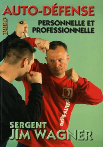 Imagen de archivo de Auto-Defense, Personnelle et Profess. a la venta por Librairie Pic de la Mirandole