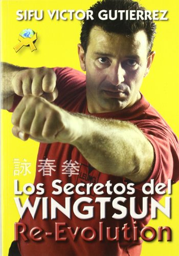 Beispielbild fr Re-evolution: los Secretos Del Wingtsun zum Verkauf von Hamelyn