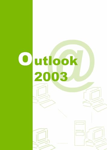 Imagen de archivo de Outlook 2003 a la venta por Iridium_Books