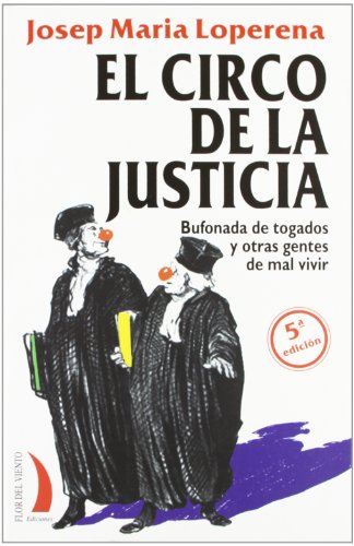 Stock image for Circo de la Justicia Vt-38 for sale by Hamelyn
