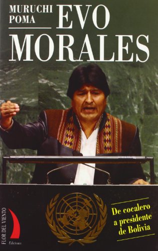 Evo morales - Poma, Muruchi