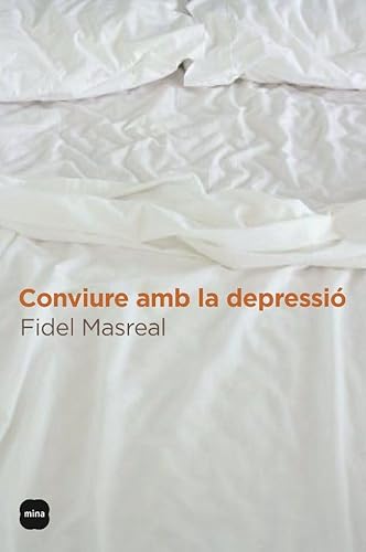 Imagen de archivo de Conviure amb la depressi (MINA VIURE, Band 17) a la venta por medimops