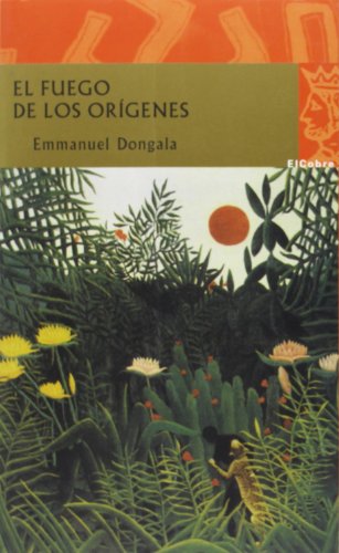 Stock image for FUEGO DE LOS ORIGENES DONGALA E for sale by Iridium_Books