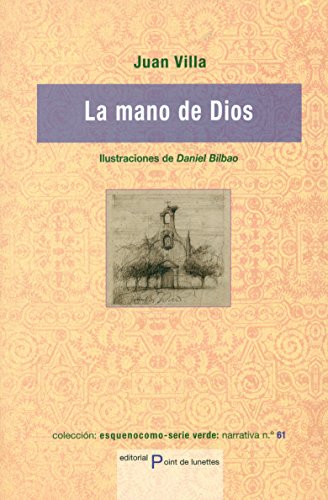 Stock image for LA MANO DE DIOS for sale by KALAMO LIBROS, S.L.