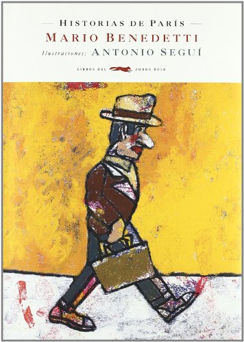Historias de ParÃ­s (Encuentros/ Encounters) (Spanish Edition) (9788496509634) by Benedetti, Mario