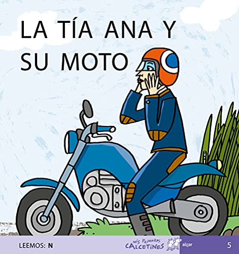 Stock image for LA TA ANA Y SU MOTO for sale by Antrtica