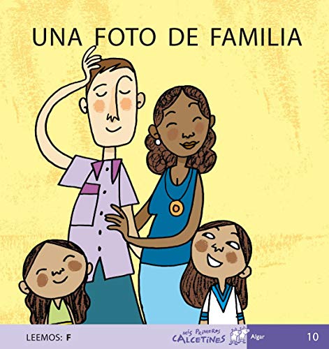 Stock image for Una foto de familia (Mis Primeros Calcetines, Band 10) for sale by medimops