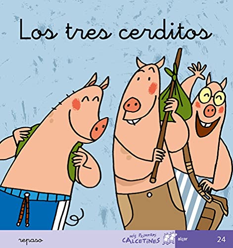 Stock image for Los tres cerditos (Mis Primeros Calcetines, Band 24) for sale by medimops