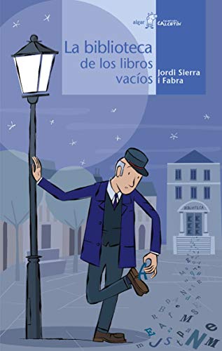 La biblioteca de los libros vacÃ­os (Calcetin) (Spanish Edition) (9788496514829) by Jordi Sierra I Fabra