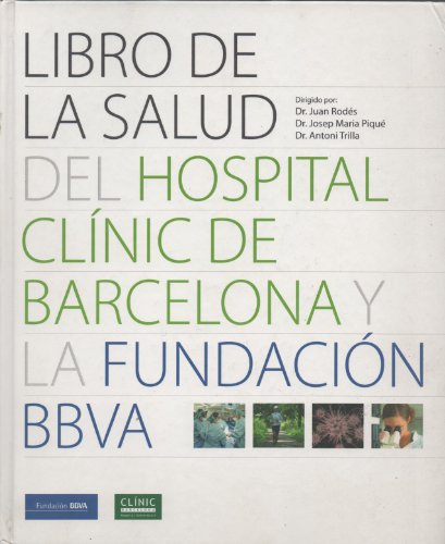 Beispielbild fr Libro de la Salud Del Hospital Clinic de Barcelona y Fundacion Bbva zum Verkauf von Hamelyn