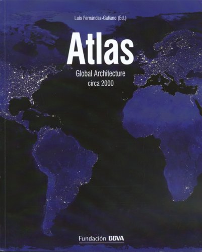 Beispielbild fr Atlas Global Architecture circa 2000 zum Verkauf von Best and Fastest Books